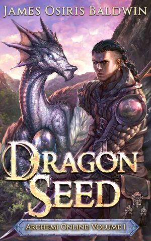 [Archemi Online 01] • Dragon Seed